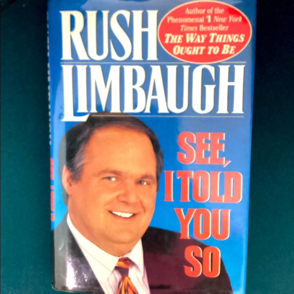Rush Limbaugh See, I Told You So Hard Cover Book